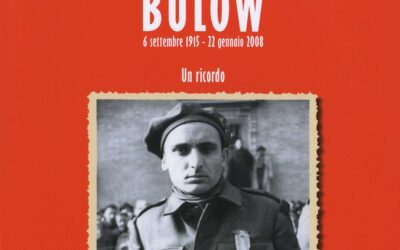 Arrigo Boldrini Bulow 6 Settembre 1915 – 22 gennaio 2008. Un ricordo