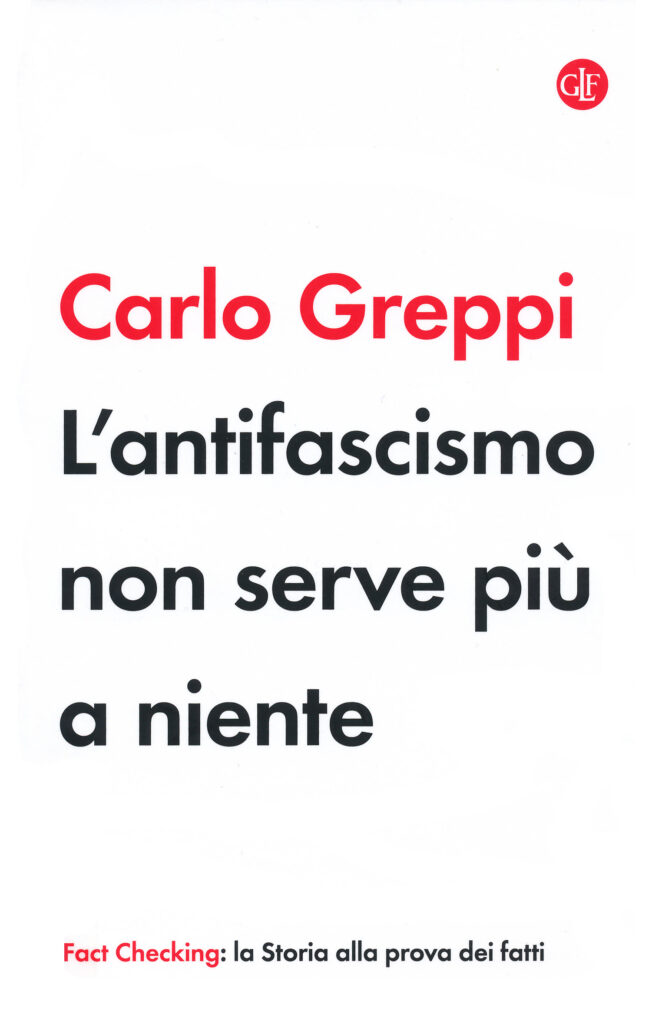 L'antifascismo non serve più a niente
