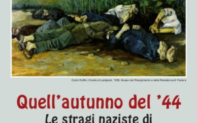 Quell’autunno del ’44. Le stragi naziste di Ragone e San Pancrazio